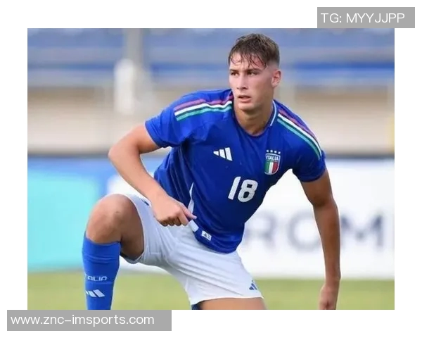 意大利媒体关注双国籍小将德国青年队新星引发热议