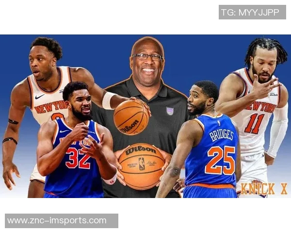 迈克布朗回应尼克斯与字母传闻专注球队发展不干涉外界传言