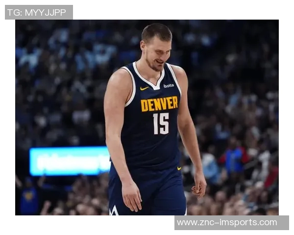 约基奇赛季数据惊人场均24分13篮板12助攻轻松实现三双表现令人赞叹