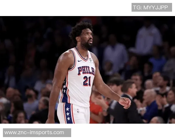 76人明日对阵公牛恩比德确认出战但后天对骑士或将缺席